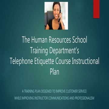 Telephone Etiquette Instructional Plan Signature Assignment CUR516