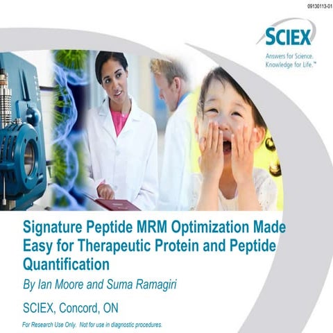 Signature Peptide MRM Optimization Made Easy for Therapeutic Protein ...