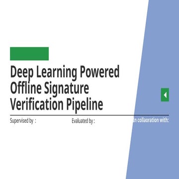 signature verification Pipeline Presentation.pptx