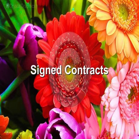 Signed contracts
