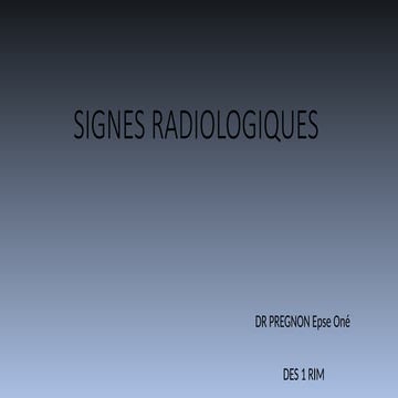 Signe Radiologique-1 medecin radiologue.pptx
