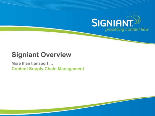 Signiant Overview Fall 2010
