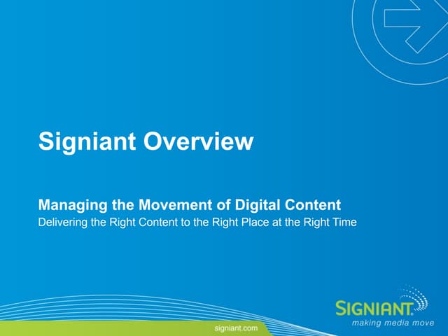 Signiant Overview