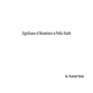 Significance of biostatistics in public health