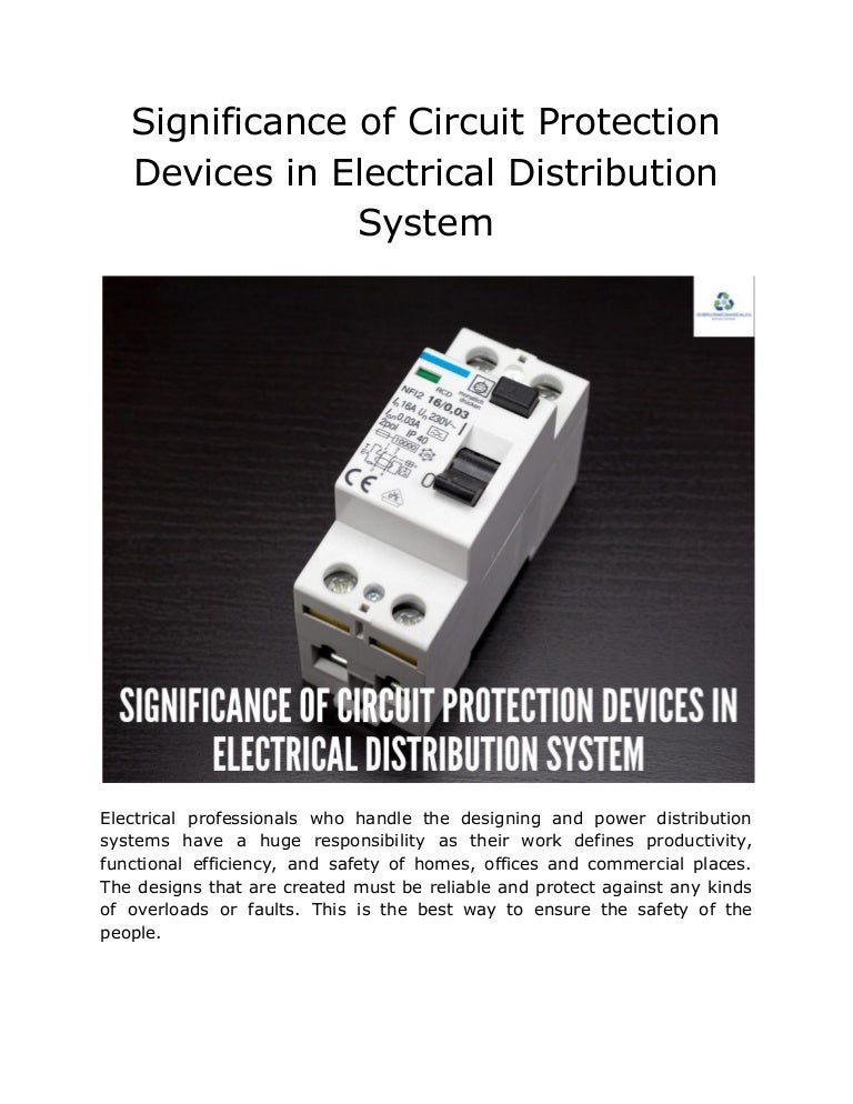 Significance of Circuit Protection Devices in Electrical Distribution…