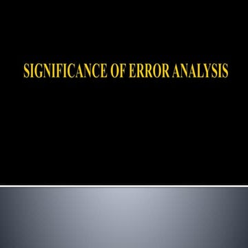 Significance of error analysis