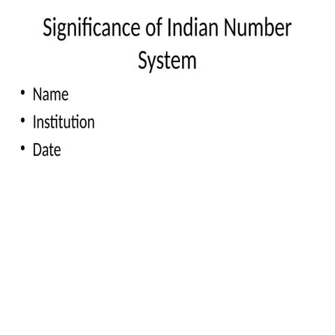 Significance_of_Indian_Number_System.pptx