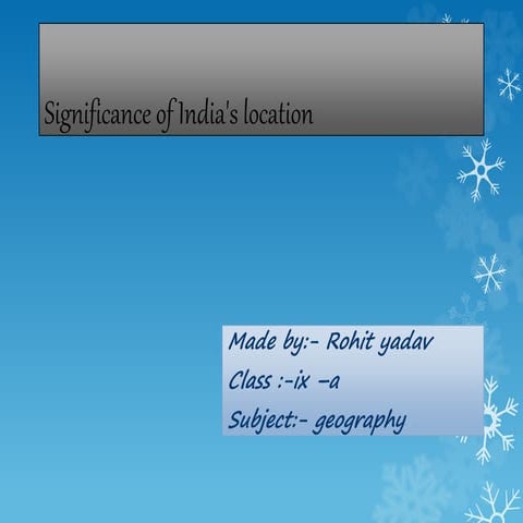 Significance of india's location 