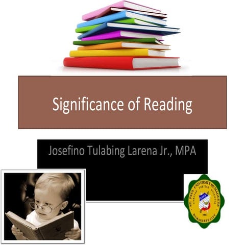 Significance of reading