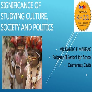Danny Maribao_Significance of studying culture, society and politics
