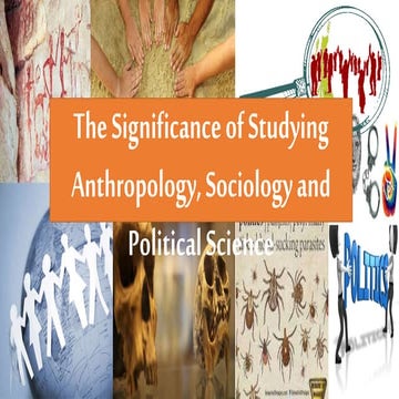 Significance of Studying Culture, Society, and Politics