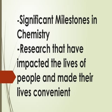 Significant-Milestones-in-Chemistry.pptx
