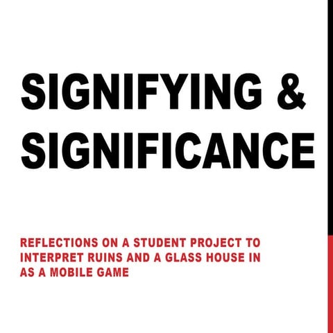 Signifying and significance