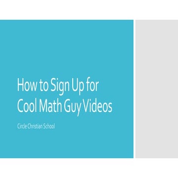 CCS Signing up for Cool Math Guy Videos