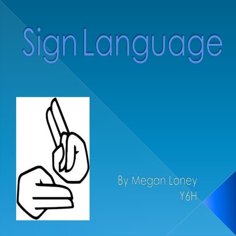 Sign language