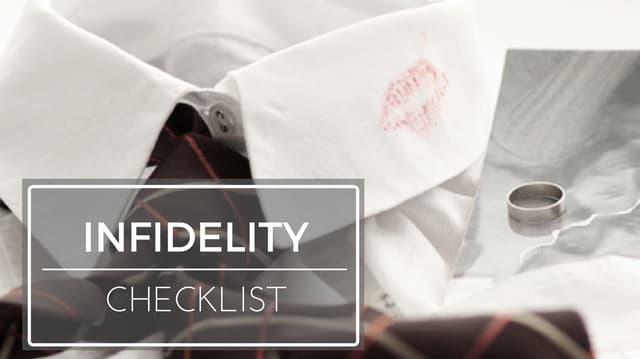 Infidelity Checklist | Baldwin Lega...