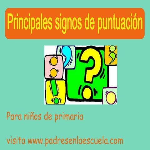 Signos de puntuación para niños de primaria
