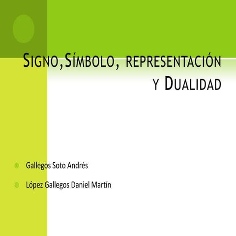 Signo, símbolo y dualidad | PPTX