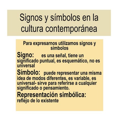Signos y símbolos en la cultura contemporánea