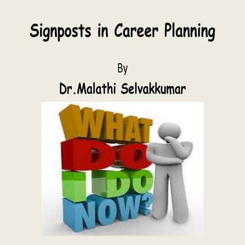 Signposts in career planning