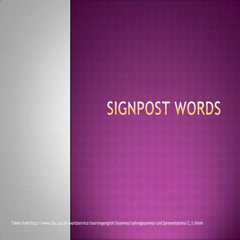 Signpost words