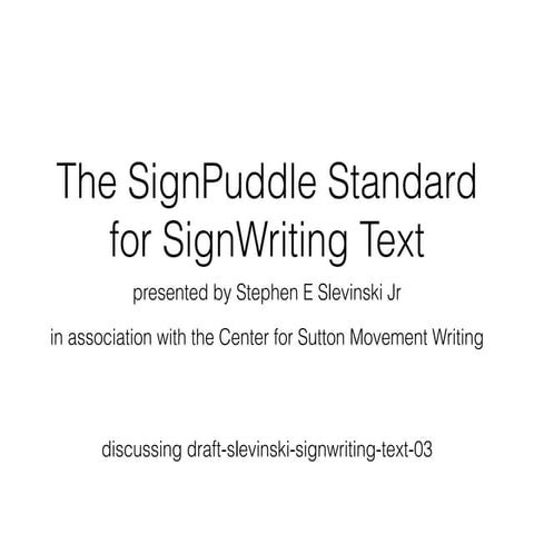 SignPuddle Standard for SignWriting Text presentation