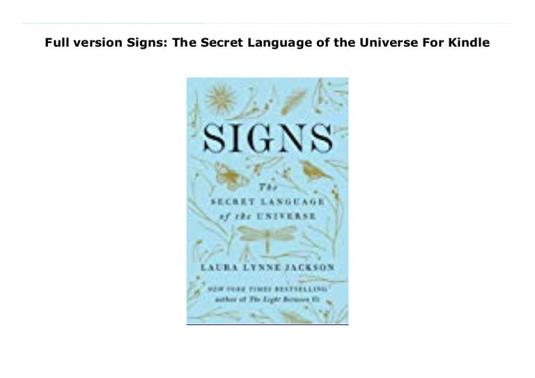 Full version Signs: The Secret Language of the Universe For Kindle