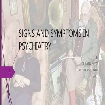 Signs and symptoms in psychiatry