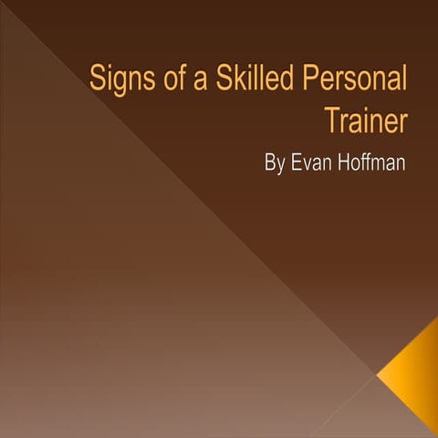 Signs of a Skilled Personal Trainer