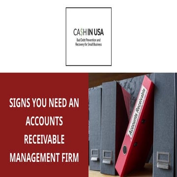 Signs You Need an Accounts Receivable Management Firm | PPTX