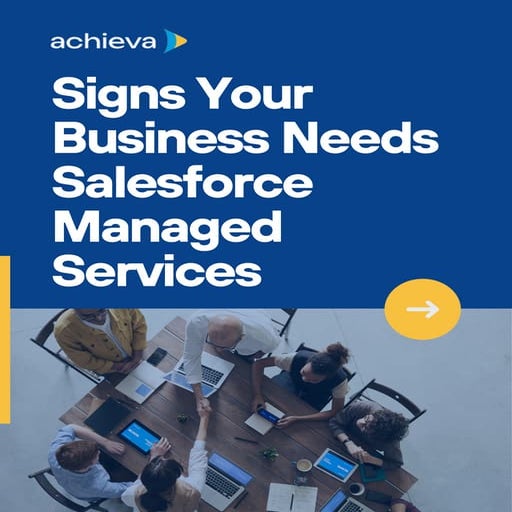 Signs Your Business Needs Salesforce Managed Services | PDF
