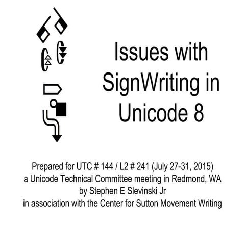 Issues with SignWriting in Unicode 8