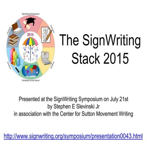 SignWriting Stack 2015