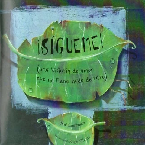 cuento "Sigueme"