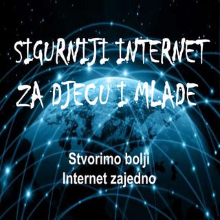 Sigurniji internet za djecu i mlade