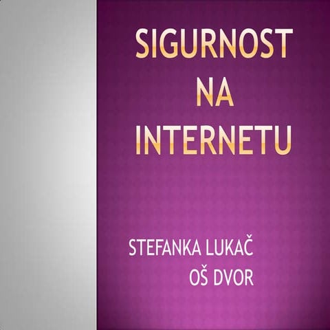 Sigurnost na internetu | PPT