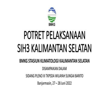POTRET PELAKSANAAN SIH3 DI KALIMANTAN SELATAN