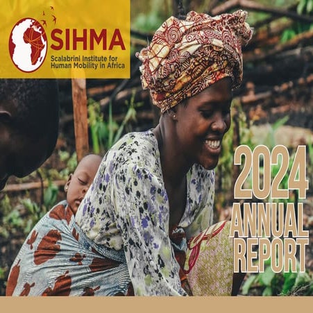 SIHMA Scalabrini Institute for Human Mobility in Africa(SIHMA) - Annual Repor...