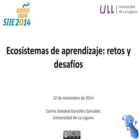 Ecosistemas de aprendizaje: retos y desafíos