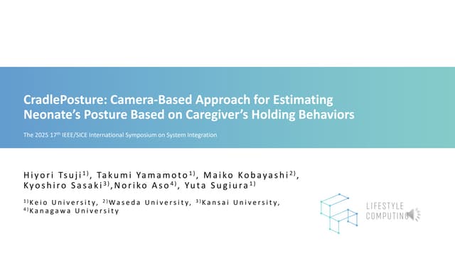 CradlePosture: Camera-Based Approach for Estimating Neonate’s Posture Based on Caregiver’s Holding Behaviors