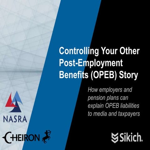 Controlling your OPEB Story