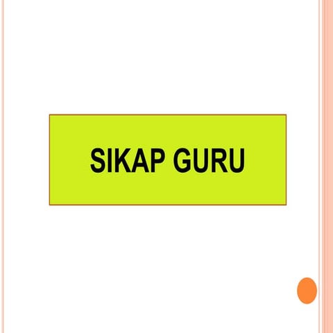 Sikap guru 2