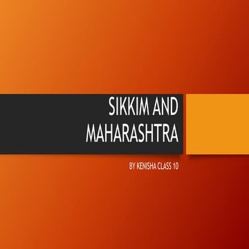SIKKIM AND MAHARASHTRA.pptx