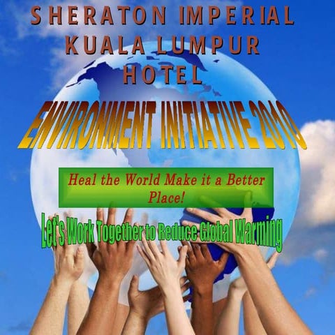 Sheraton Imperial Kuala Lumpur Green  Sustainability  Impact
