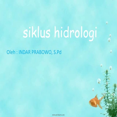 Siklus hidrologi by mister bowo