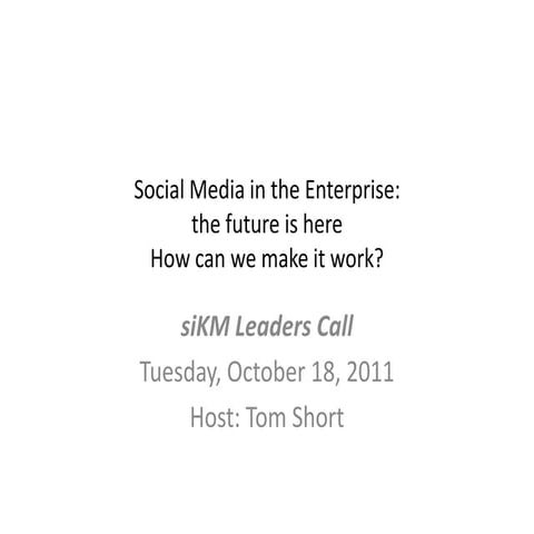 siKMcall Oct18,2011-tomshort