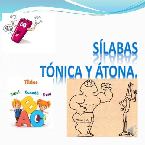 Silabas tonica y atona