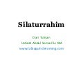 Silaturrahim itu penting. Apa dalil-dalilnya?