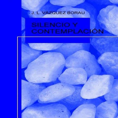Silencio y-contemplacion