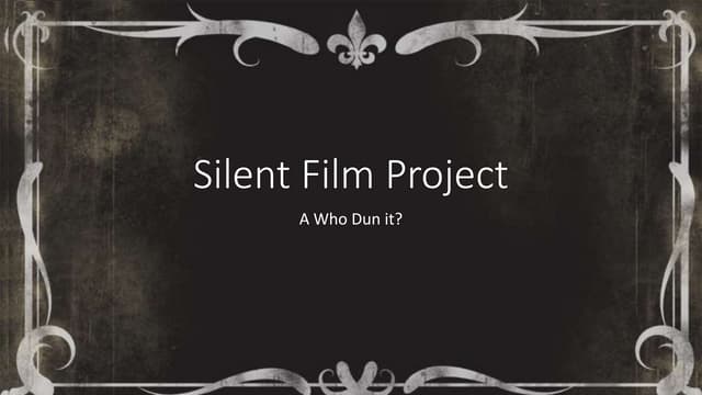 Silent film production